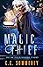 Magic Thief (Croft and Sterling Paranormal PI Agency ,#1) by C.C. Sommerly