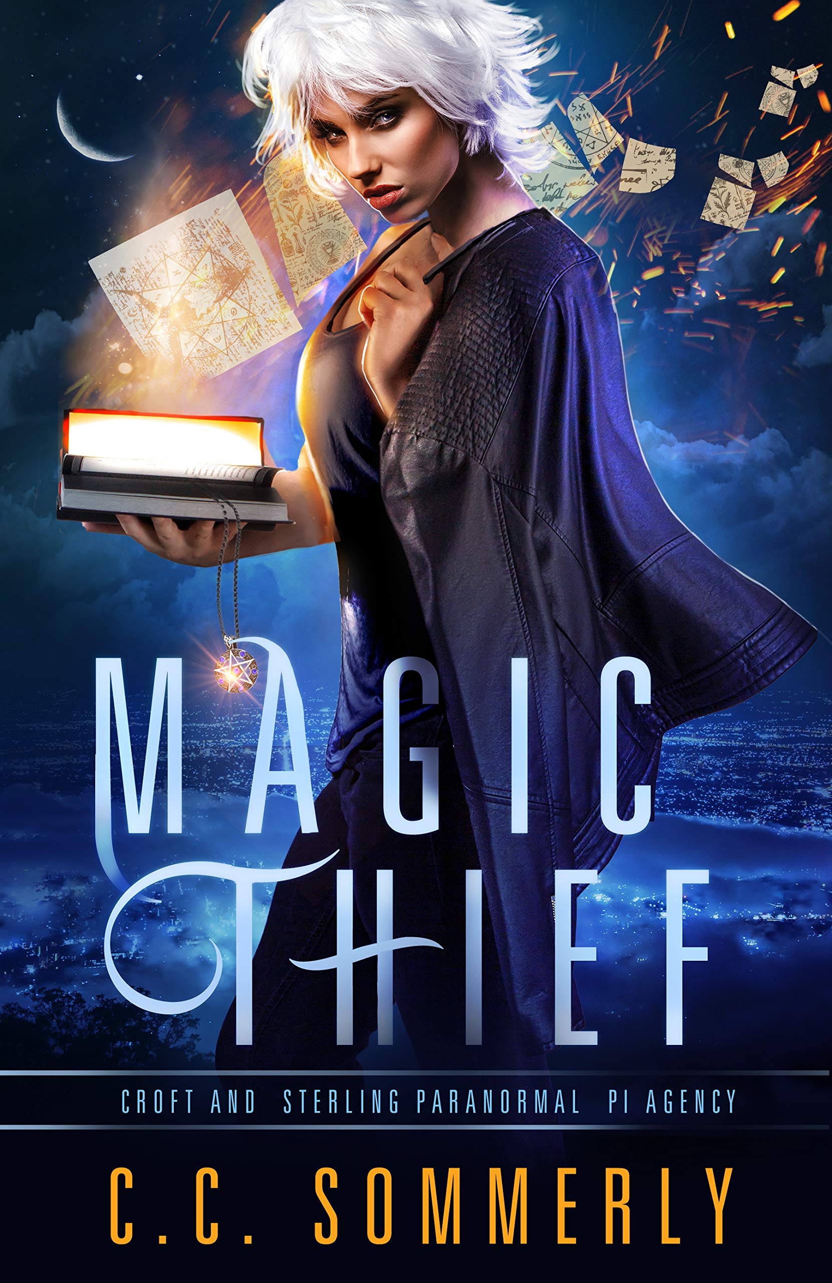Magic Thief (Croft and Sterling Paranormal PI Agency ,#1)