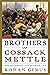 Brothers of Cossack Mettle