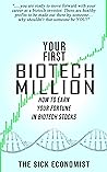 Your First Biotec...