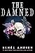 The Damned (The Beautiful, #2)