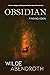 Obsidian: Finding Eden