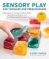 Sensory Play for ...