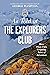 As Told At the Explorers Club: More Than Fifty Gripping Tales Of Adventure (The Explorers Club Classics Book 1)