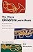 The Ways Children Learn Music by Eric Bluestine