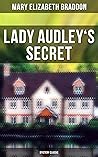 Lady Audley's Sec...