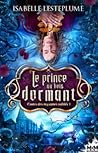 Le prince au bois dormant (Contes des royaumes oubliés, #1)