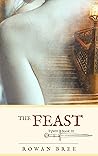 The Feast (Tyven, #3) The Feast (Tyven, #3)