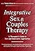 Integrative Sex & Couples T...