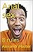 Anal sex: 8 rules