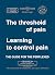 The threshold of pain.: Lea...