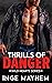 Thrills of Danger (Wild Hea...
