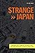 Strange Japan: Hauntings, c...