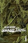 Alan Moore présente Swamp Thing, Tome #2 by Alan             Moore