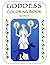 Goddess Coloring Book