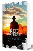 Red Dirt Heart intégrale 1