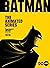 Batman: The Animated Series: The Phantom City Creative Collection