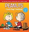 Peanuts Lunch Bag Cookbook by Weldon Owen Peanuts Lunch Bag Cookbook by Weldon Owen