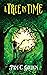A Tree in Time (Tree Spirits in Time Book 1)