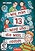 Wie man 13 wird und die Welt rettet (Wie man 13 wird #3)