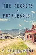 The Secrets of Puckerbrush