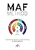 The MAF Method: A Personali...