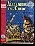Alexander the Great (Landmark World Books W-2)