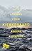 Life lessons from Kierkegaard