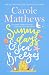 Sunny Days and Sea Breezes by Carole Matthews