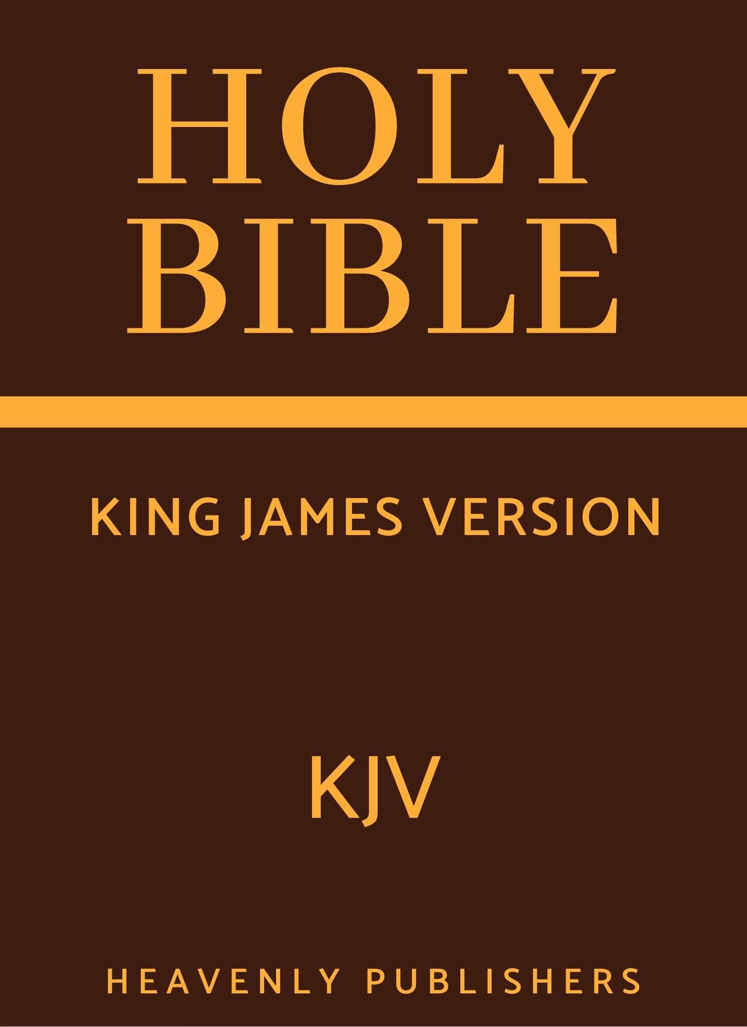 Bible: King James Bible Old and New Testaments KJV