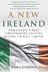 Book cover for A New Ireland: How Europe's Most Conservative Country Became Its Most Liberal