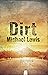 Dirt by Michael Lewis
