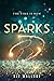 Sparks (Blackout #2)