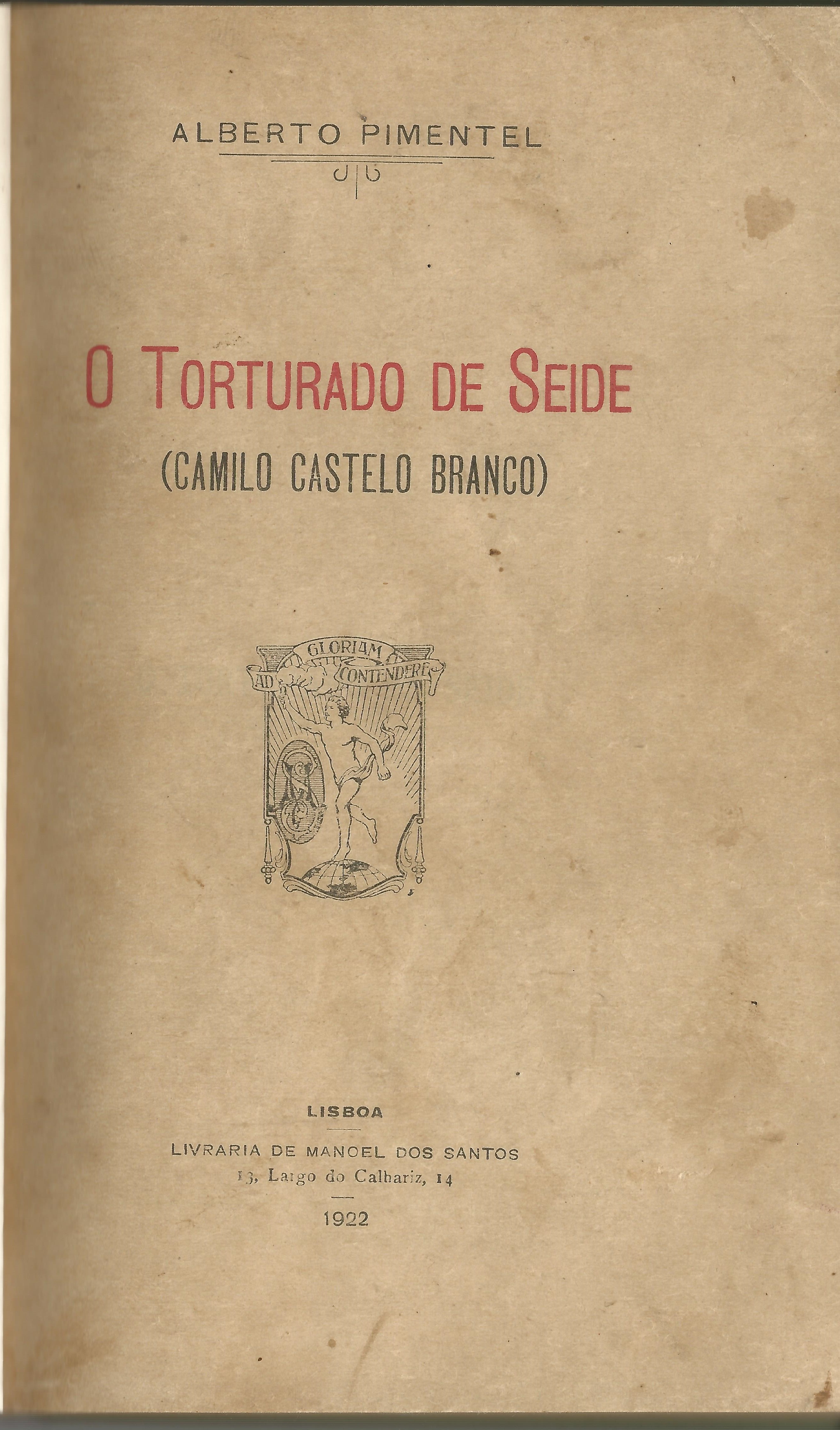 O Torturado de Seide (Camilo Castelo Branco)