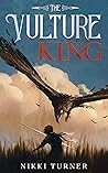 The Vulture King by Nikki  Turner