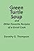Green Turtle Soup: and Othe...