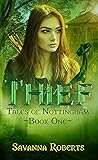 Thief by Savanna Roberts