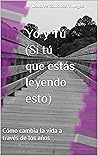 Yo y Tú (Sí tú qu...