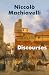 Discourses by Niccolò Machiavelli