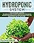 Hydroponic System: For a Su...