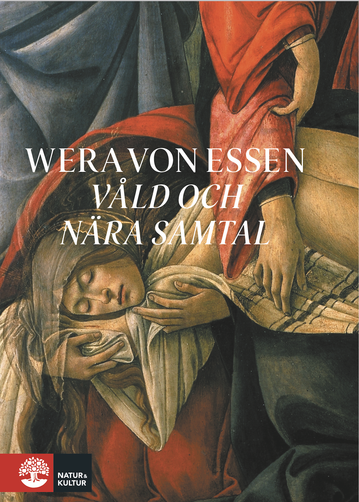 Våld och nära samtal (Hardcover)