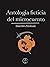 Antología ficticia del microcuento: Antología de microrrelatos de fantasía, ciencia ficción, horror, noir y realismo mágico