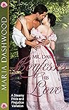 Mr. Darcy Confesses His Love: A Steamy Pride and Prejudice Variation (Seasons of A Steamy Pride and Prejudice Variation) Book cover for Mr. Darcy Confesses His Love: A Steamy Pride and Prejudice Variation (Seasons of A Steamy Pride and Prejudice Variation)