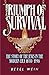 Triumph of Survival Compact Size: The Story of the Jews in the Modern Era 1650-1995