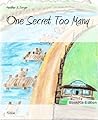 One Secret Too Many by Heather M. Borger One Secret Too Many by Heather M. Borger