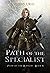 Path of the Specialist (Pat...