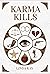 Karma Kills