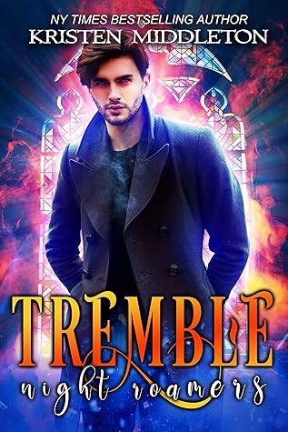 Shiver Night Roamers 2 By Kristen Middleton