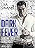 Dark Fever (l'intégrale): M...