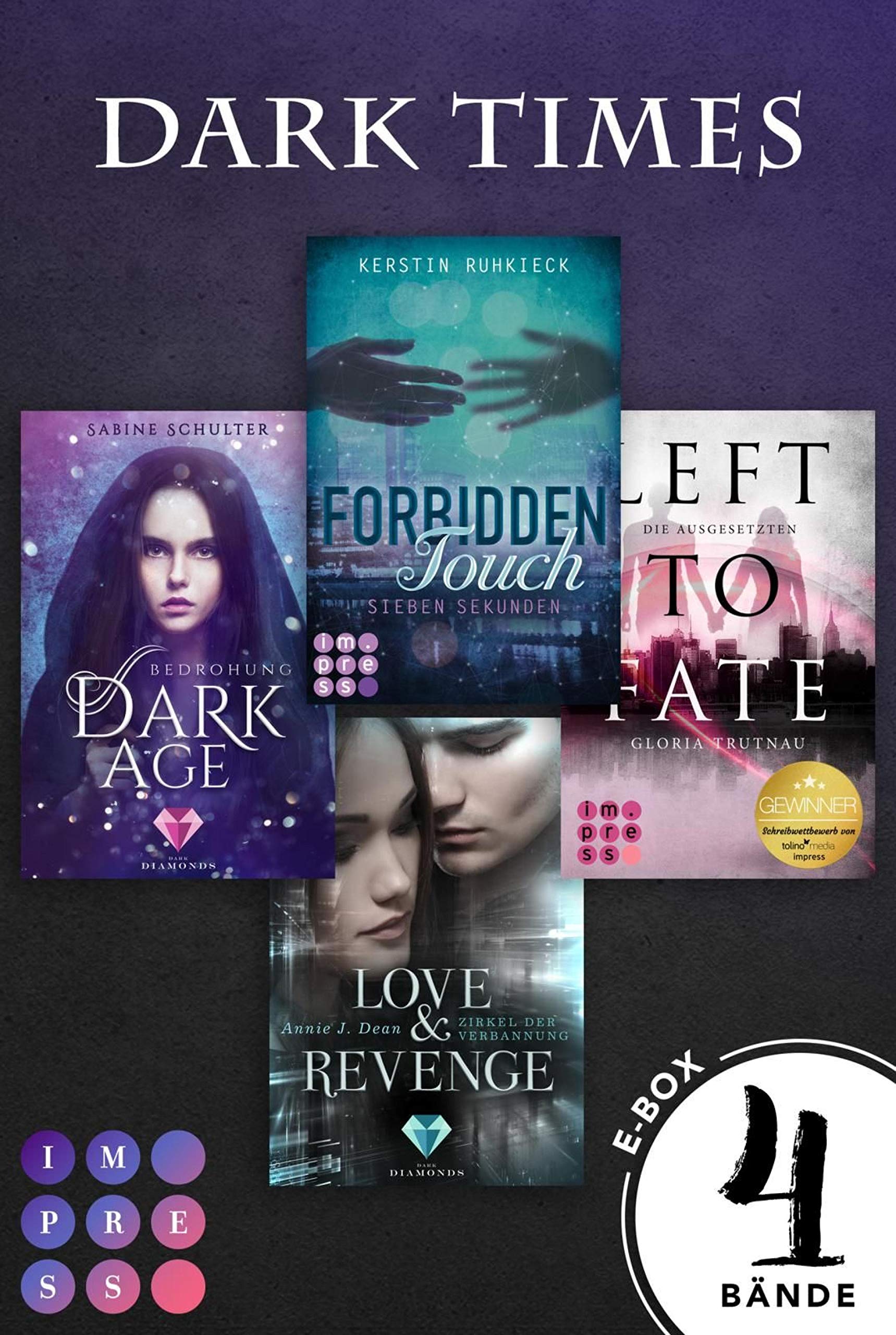 Dark Times. Vier atemberaubende Pageturner in dystopischem Setting (Die Aktions-E-Box von Impress!)